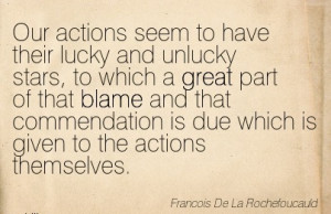 Actions Seem To Have Their Lucky And Unlucky Stars, To Which A Great ...