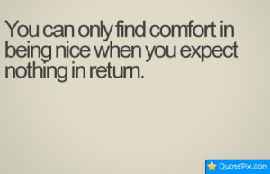 Inspirational Quotes About Being Nice Pic #24