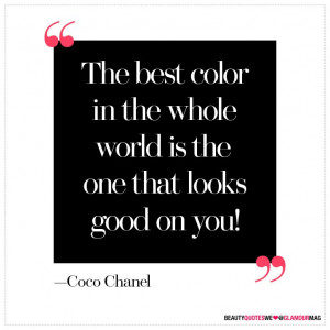 ... Coco Chanel | Best Beauty Quotes | Coco Chanel quote | Glamour