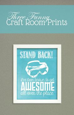 Free Printable Craft Room Prints at Saynotsweetanne.com