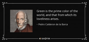 30 QUOTES FROM PEDRO CALDERON DE LA BARCA | A-Z Quotes