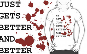 ... day just gets better and better 2 - Daryl Dixon quotes - walking dead