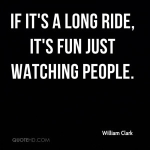 William Clark Quotes