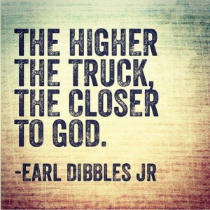 Earl Dibbles Jr Lifted Truck