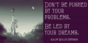 ... , motivational, encouraging, attitude, Ralph Waldo Emerson