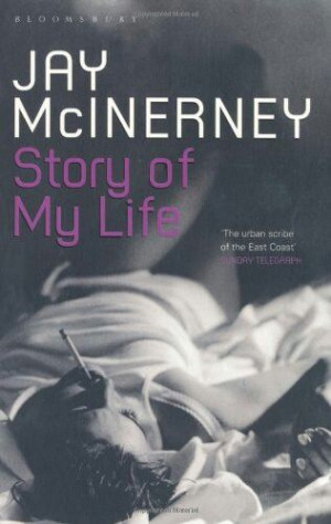 story of my life - jay mcinerney #currentlyreading