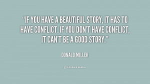 quote-Donald-Miller-if-you-have-a-beautiful-story-it-222300_1.png