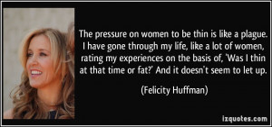 More Felicity Huffman Quotes