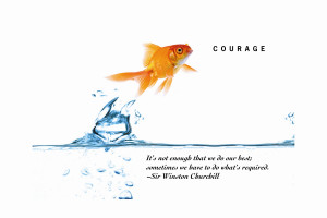 INSPIRATIONAL PHOTO – Courage