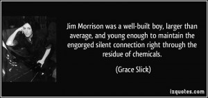 Jim Morrison was a well-built boy, larger than average, and young ...