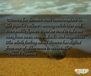 Divorce has become more commonplace in the