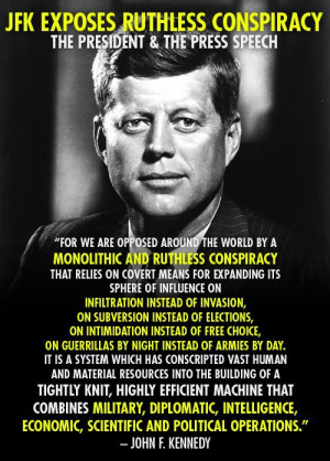 JFK exposes ruthless conspiracy