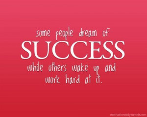 Work hard towards success