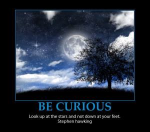 Stephen Hawking Inspirational quotes Be Curious