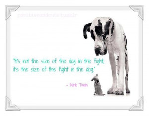 Mark twain quotes and sayings fight dogs size deep
