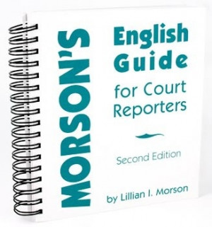 The Court Reporting Store - Morson's English Guide for Court Reporters ...
