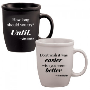 Jim Rohn Coffee Mugs with Quotes