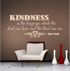 ... language which the deaf can hear and the blind can see -Mark Twain