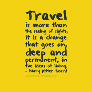 ... on, deep and permanent, in the ideas of living. - Mary Ritter Beard