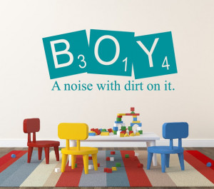 with Dirt on it Decal Play Room Childrens Wall Decal Vinyl Wall Quote ...