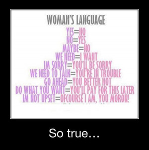 If you know any women.. you’ve heard these terms before!