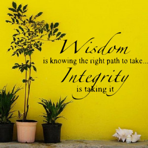 Wisdom is knowing what path to take vinyl lettering wall quotes home ...