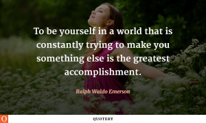be-yourself-world-make-you-something-else
