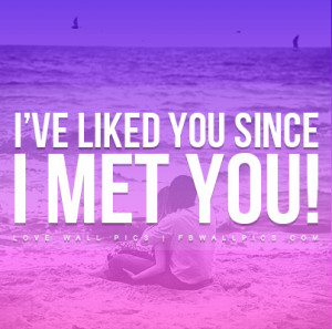 Ive Liked You Since I Met You Picture