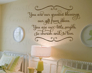 Twin Baby Nursery Wall Decal Saying - You Are Our Greatest Blessings ...