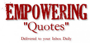 Empowering Quotes