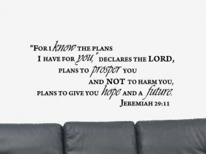 For I know the Plans.. Bible Verse Quote Jeremiah 29:11 Vinyl Wall Art ...