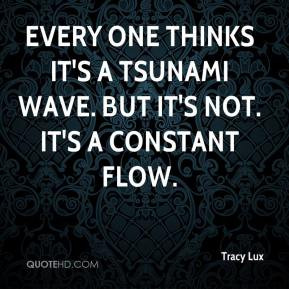 Tracy Lux Quotes