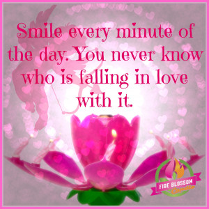 Inspirational Quotes – Smile Love – Fire Blossom Candle