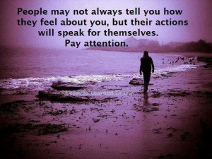 Actions speak loudly