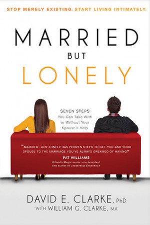 Start by marking “Married...But Lonely: Stop Merely Existing. Start ...