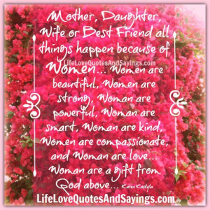 Mother, Daughter, Wife or Best Friend ..