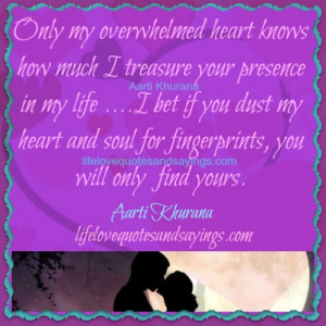 Treasure Your Presence In My Life..