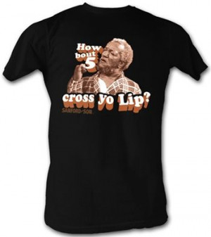 an image of Fred G. Sanford holding up his fist with the famous quote ...