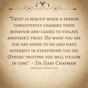 Rebuilding trust and reconciliation are possibly but there is a key ...