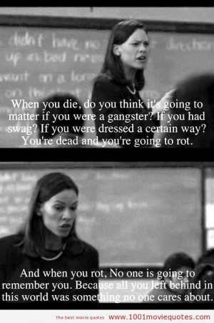 Freedom Writers (2007) - movie quote