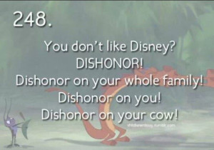 You don't like Disney!?