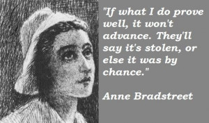 Anne bradstreet famous quotes 5
