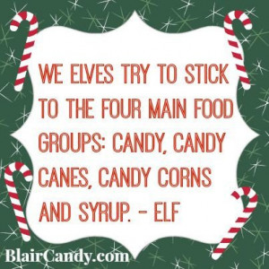 Quotes from elf, awesome, nice, sayings, candy, deep
