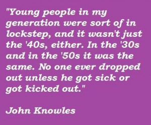 John knowles famous quotes 2