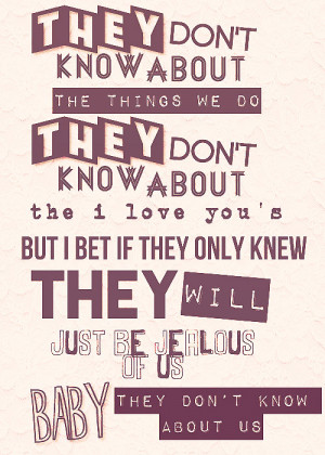 They Don't Know About Us Lyrics - One Direction