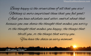 ... all that you are nothing is more important than that you feel good and