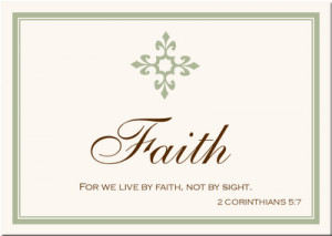 We Live By Faith Not By Sight