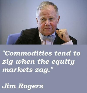 Jim rogers famous quotes 1