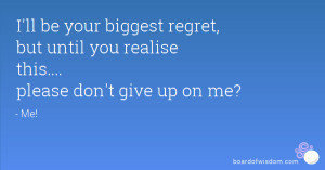 please dont give up on me quotes