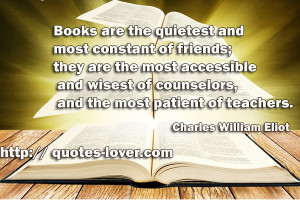 and most constant of friends they are the most accessible and wisest ...